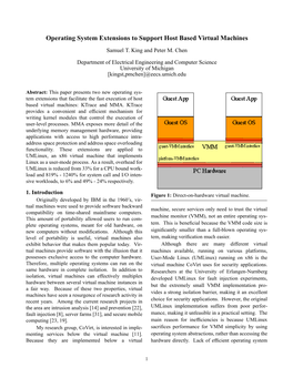 Operating System Extensions to Support Host Based Virtual Machines