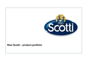 Riso Scotti – Product Portfolio ITALIAN RISOTTO Food Trends in the World