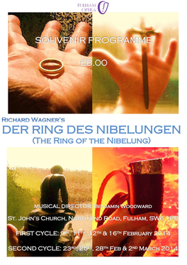 Der Ring Des Nibelungen the Ring of the Nibelung