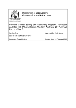 Predator Control Baiting and Monitoring Program, Yarraloola and Red Hill, Pilbara Region, Western Australia