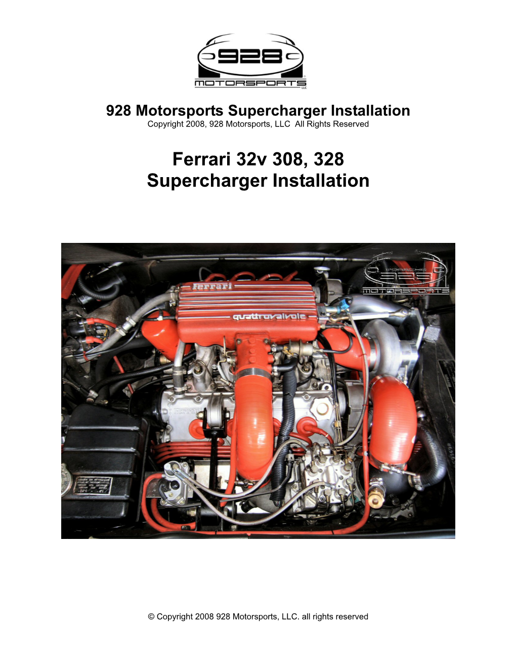 Ferrari 32V 308, 328 Supercharger Installation