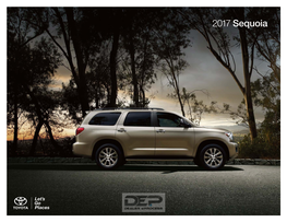 For the Family That Plays Harder. the 2017 Toyota Sequoia