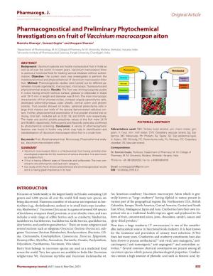 Pharmacognostical and Preliminary Phytochemical Investigations on Fruit of Vaccinium Macrocarpon Aiton Manisha Khaneja1, Sumeet Gupta*1 and Anupam Sharma2
