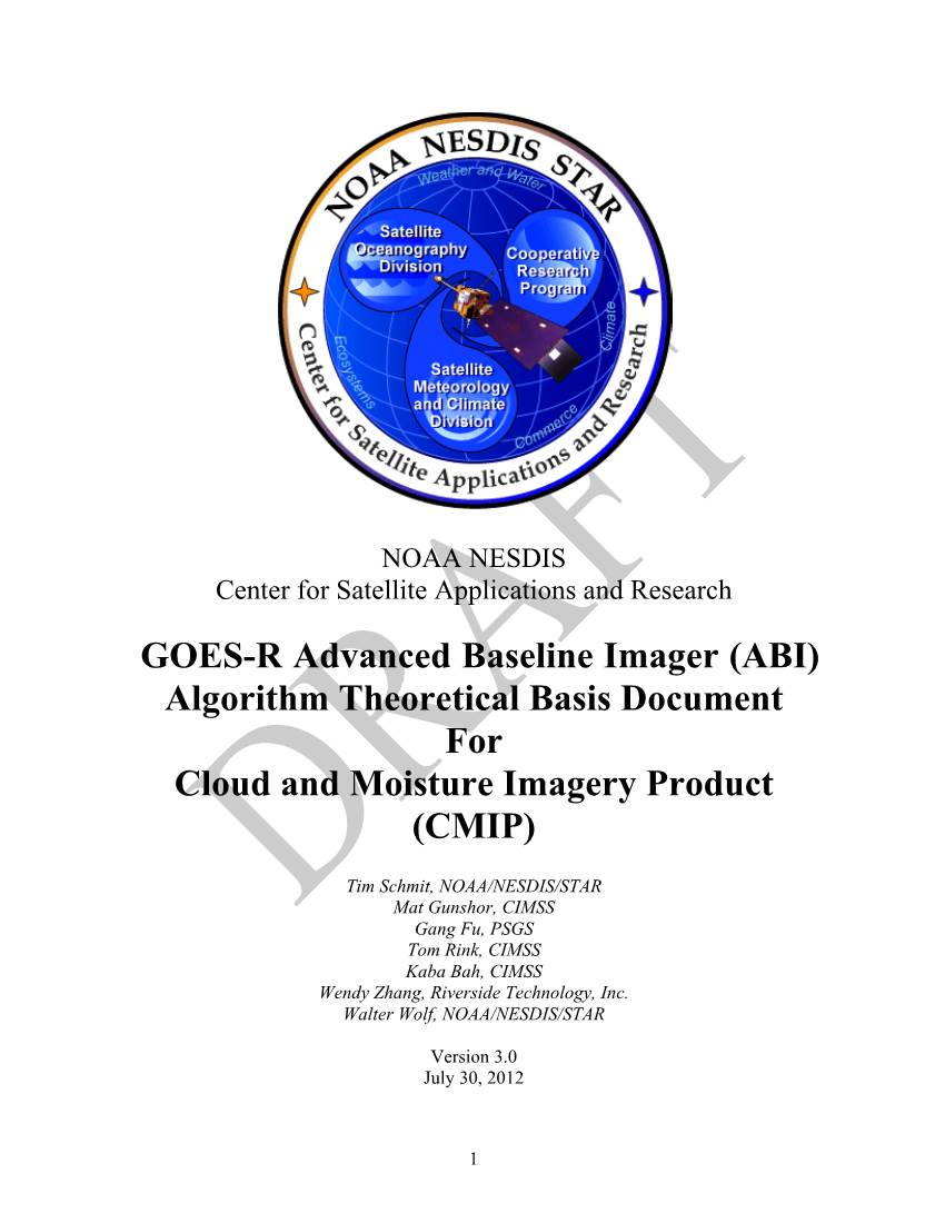 GOES-R Advanced Baseline Imager (ABI) Algorithm Theoretical Basis Document for Cloud and Moisture Imagery Product (CMIP)