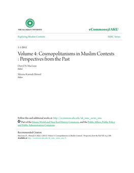 Cosmopolitanisms in Muslim Contexts : Perspectives from the Past Derryl N