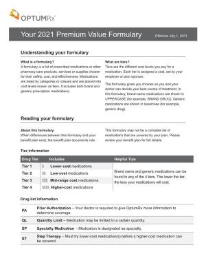 Your 2021 Premium Value Formulary Effective July 1, 2021