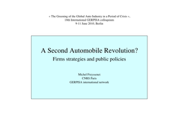 A Second Automobile Revolution? Firms Strategies and Public Policies