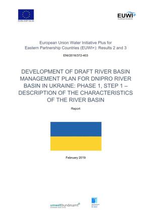 Development of Draft River Basin Management Plan for Dnipro River Basin in Ukraine: Phase 1, Step 1 – Description of the Characteristics of the River Basin