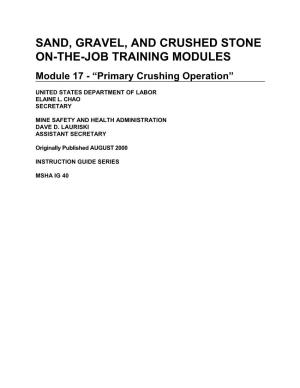Sand, Gravel, and Crushed Stone On-The-Job Training Modules