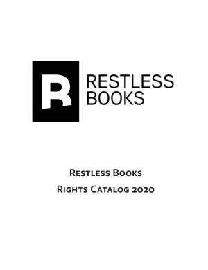Restless Books Rights Catalog 2020 Restless Books Mission