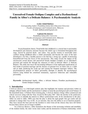 Unresolved Female Oedipus Complex and a Dysfunctional Family in Albee's a Delicate Balance: a Psychoanalytic Analysis
