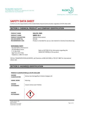 SAFETY DATA SHEET Conforms to the Requirements of the United States Hazard Communication Regulation 29 CFR 1910.1200