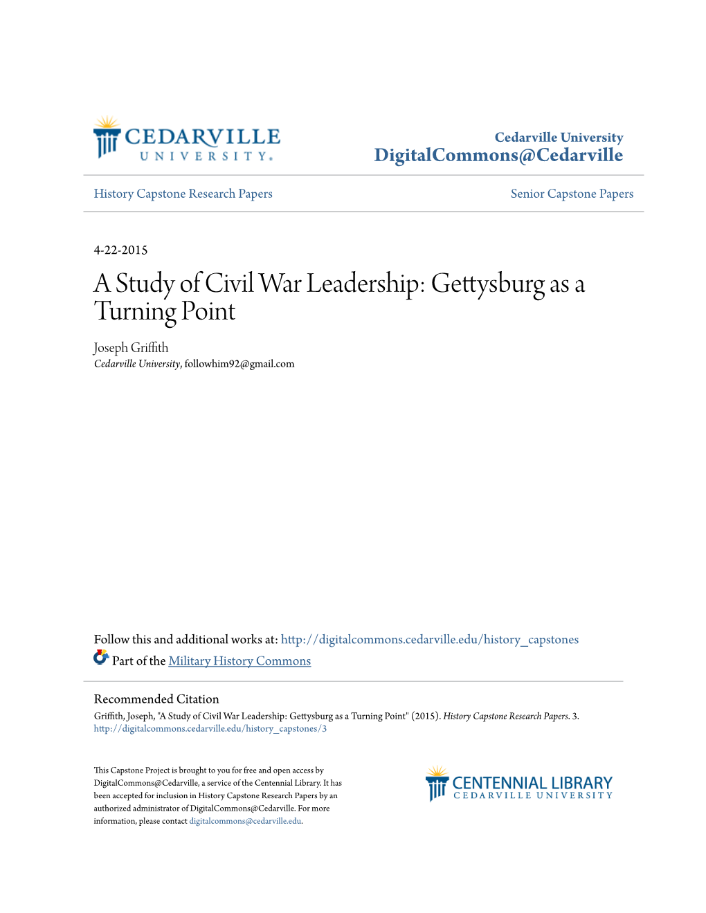 Gettysburg As a Turning Point Joseph Griffith Cedarville University, Followhim92@Gmail.Com