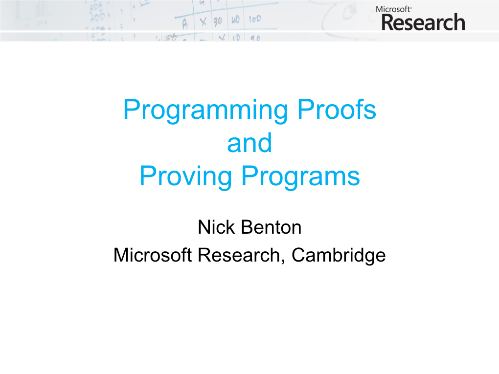 Programming Proofs and Proving Programs