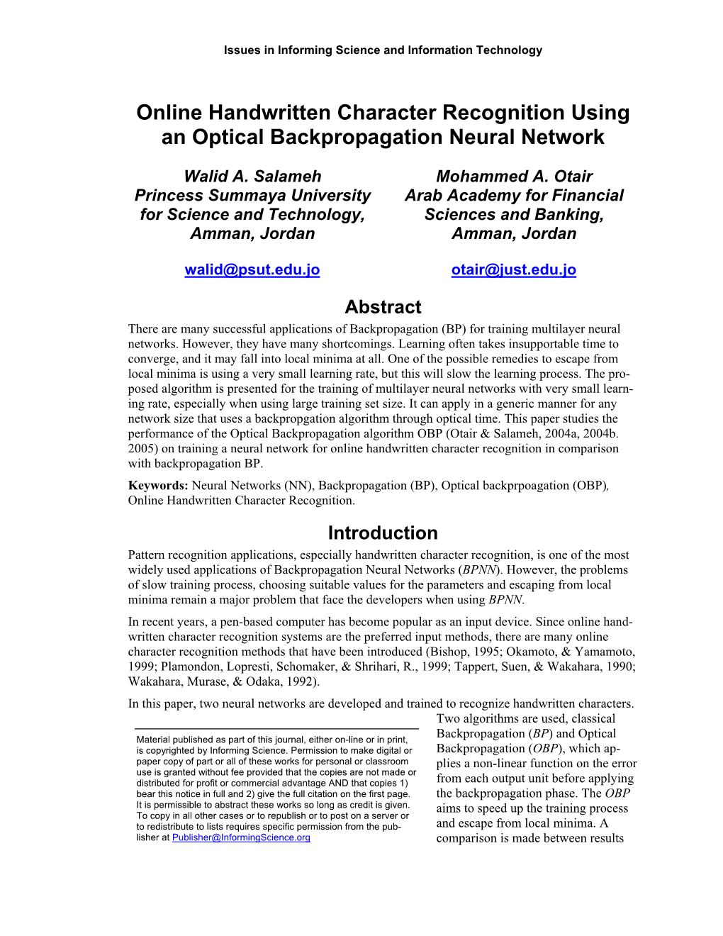 Online Handwritten Character Recognition Using an Optical Backpropagation Neural Network