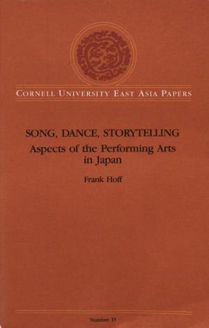 Sing, Dance, Storytelling Aspects of the Performing Arts in Japan