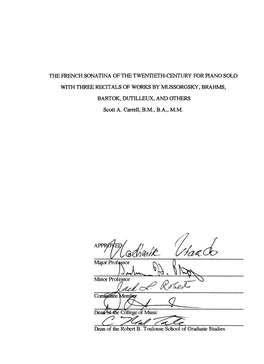 The French Sonatina of the Twentieth-Century for Piano Solo with Three Recitals of Works by Mussorgsky, Brahms, Bartok, Dutilleu