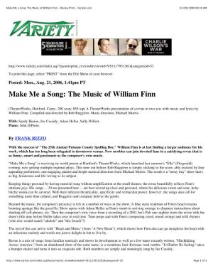 Make Me a Song: the Music of William Finn - Review Print - Variety.Com 01/09/2008 08:40 AM