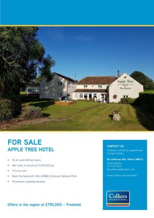APPLE TREE HOTEL Viewing Is Strictly by Appointment Through Colliers