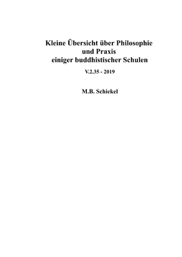 Kleine Übersicht Über Philosophie Und Praxis Einiger Buddhistischer Schulen V.2.35 - 2019