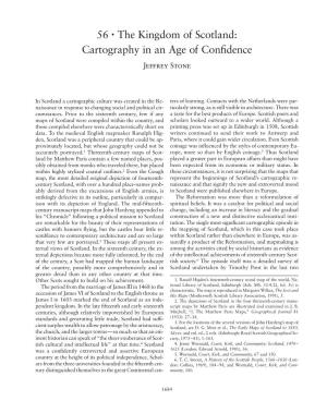 The Kingdom of Scotland: Cartography in an Age of Conﬁdence Jeffrey Stone
