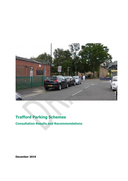Trafford Parking Schemes Consultation Results and Recommendations