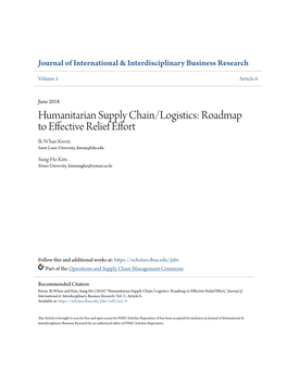 Humanitarian Supply Chain/Logistics: Roadmap to Effective Relief Effort Ik-Whan Kwon Saint Louis University, Kwoni@Slu.Edu