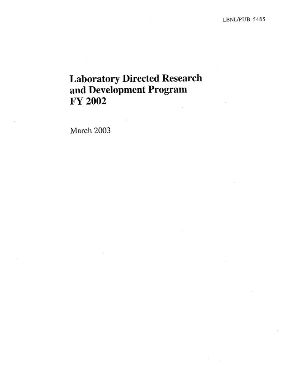 Laboratory Directed Research and Development Program FY 2002