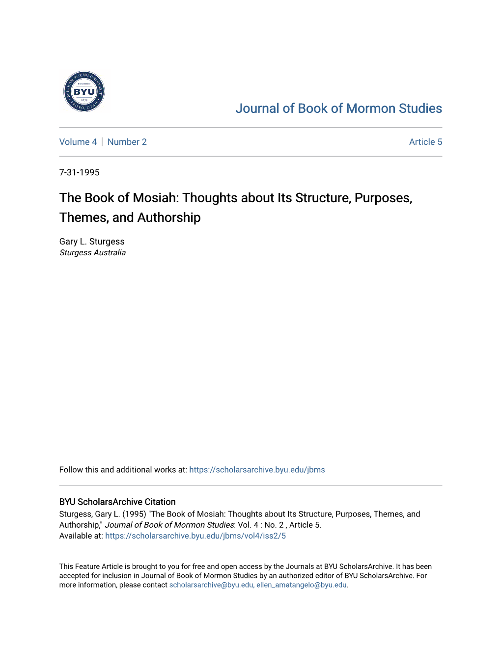 The Book of Mosiah: Thoughts About Its Structure, Purposes, Themes, and Authorship