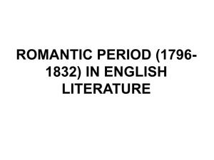 Romantic Period (1796- 1832) in English Literature