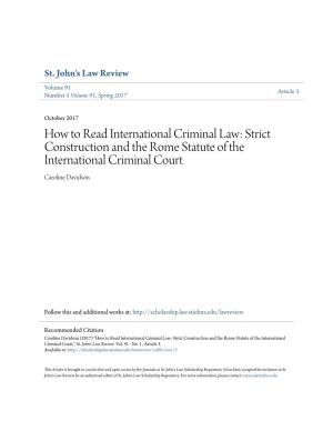 Strict Construction and the Rome Statute of the International Criminal Court Caroline Davidson