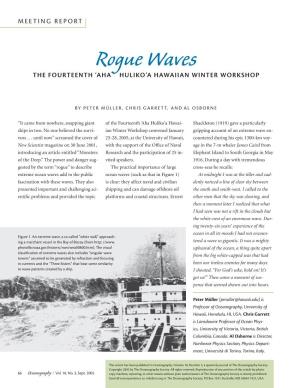 Rogue Waves the FOURTEENTH ‘AHA HULIKO’A HAWAIIAN WINTER WORKSHOP