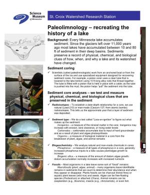 Paleolimnology – Recreating the History of a Lake Background: Every Minnesota Lake Accumulates Sediment