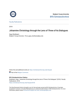 Johannine Christology Through the Lens of Three of Its Dialogues