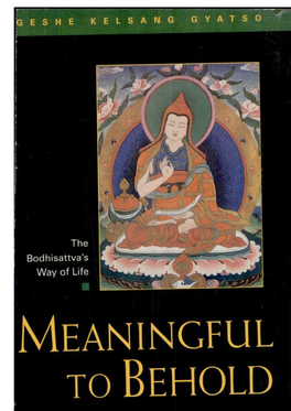 The Bodhisattva's Way of Life, Kelsang Gyatso, Motilal Banarsidass Publishe, 2000, 8120817273, 9788120817272