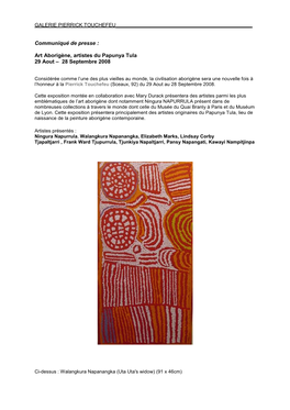 Art Aborigène, Artistes Du Papunya Tula 29 Aout – 28 Septembre 2008