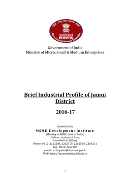 Brief Industrial Profile of Jamui District 2016-17
