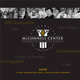Mcconnell Center — a New Beginning for a Continuing Mission