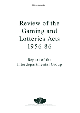 Review of the Gaming and Lotteries Acts 1956-86