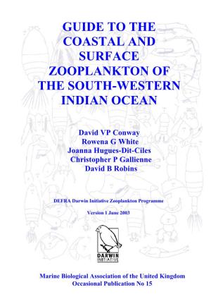 Guide to the Coastal and Surface Zooplankton of the South-Western Indian Ocean