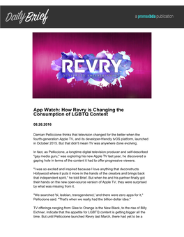 How Revry Is Changing the Consumption of LGBTQ Content
