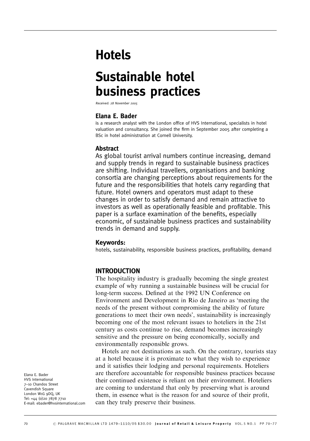 Hotels Sustainable Hotel Business Practices Received: 28 November 2005