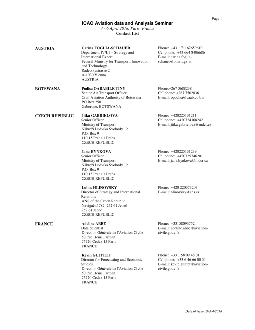 ICAO Aviation Data and Analysis Seminar 4 - 6 April 2018, Paris, France Contact List