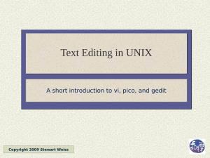 Text Editing in UNIX: an Introduction to Vi and Editing