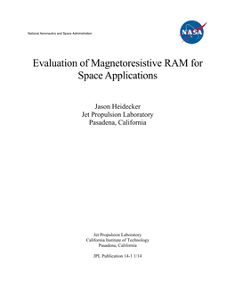 Evaluation of Magnetoresistive RAM for Space Applications