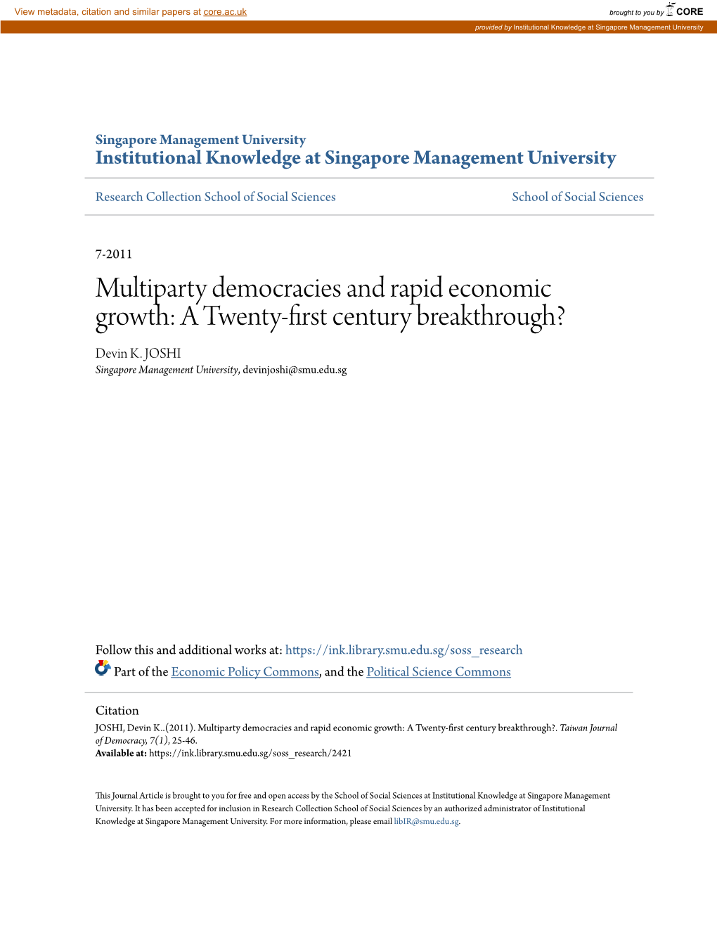 Multiparty Democracies and Rapid Economic Growth: a Twenty-First Century Breakthrough? Devin K