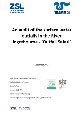 An Audit of the Surface Water Outfalls in the River Ingrebourne - ‘Outfall Safari’