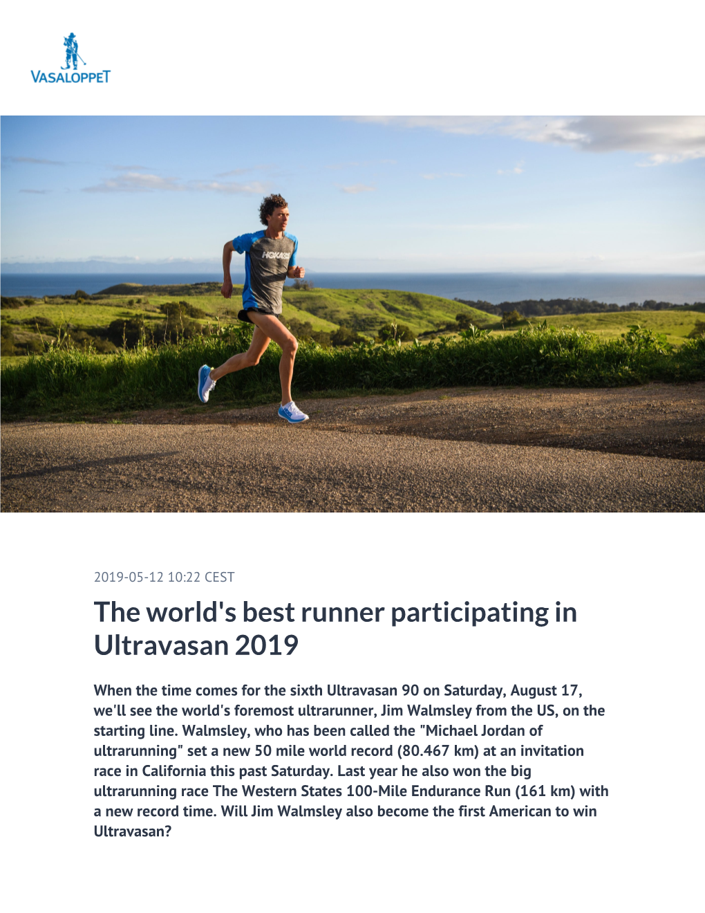 The World's Best Runner Participating in Ultravasan 2019