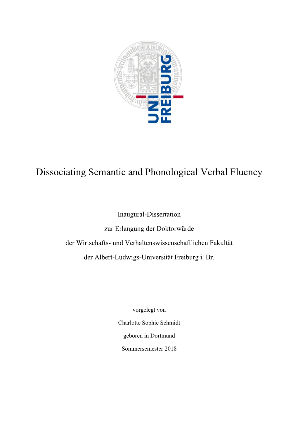 Dissociating Semantic and Phonological Verbal Fluency