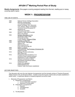 APUSH 3 Marking Period Plan of Study WEEK 1: PROGRESSIVISM